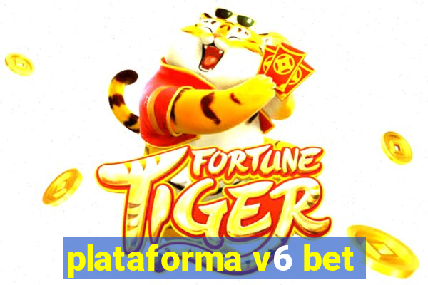 plataforma v6 bet